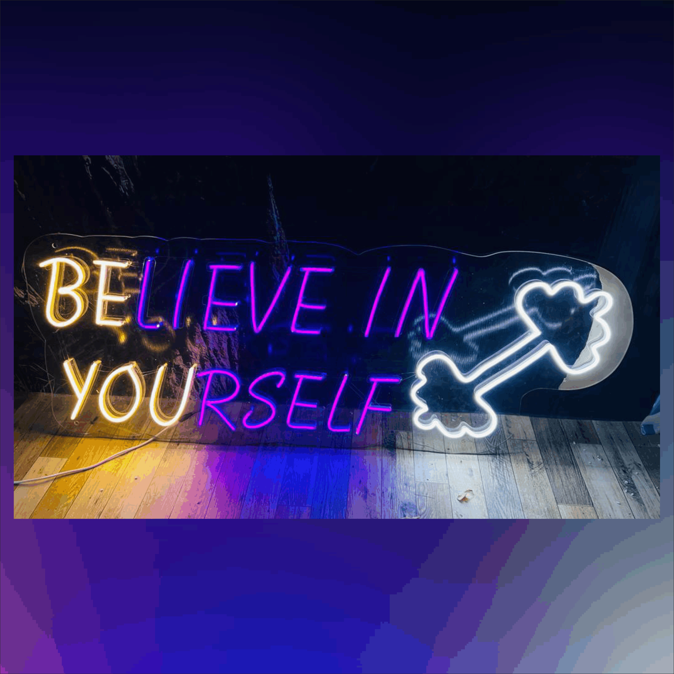 Believe in yourself neon sign